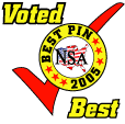 Voted NSA 2005 Best Pin
